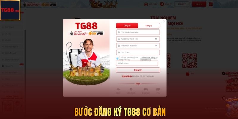 Đăng Ký TG88 - Trở Thành Hội Viên Nhà Cái An Toàn 1 Bước đăng ký TG88 cơ bản
