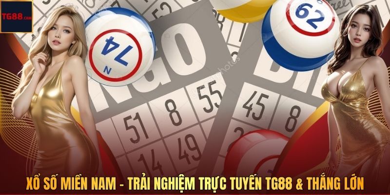 Xổ Số Miền Nam - Trải Nghiệm Trực Tuyến Và Thắng Lớn Cùng TG88 1 Xổ Số Miền Nam - Trải Nghiệm Trực Tuyến TG88 & Thắng Lớn